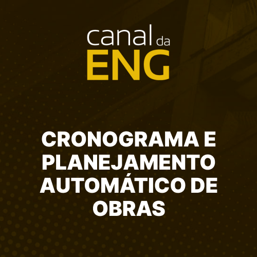 Cronograma e Planejamento Automático de Obras
